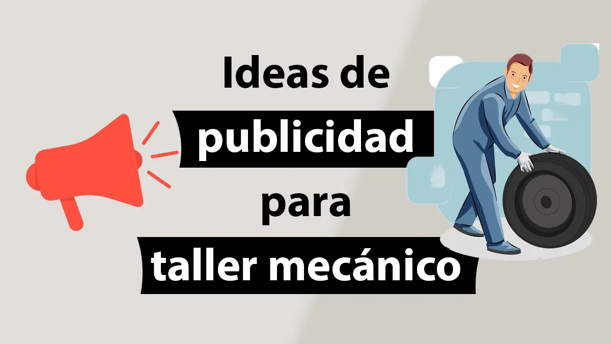 Ideas de publicidad para taller mecánico